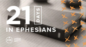 21 Days In Ephesians YouVersion reading plan